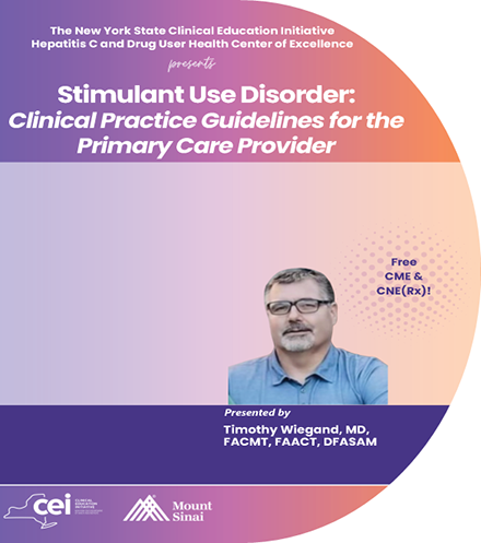 Stimulant Use Disorder: Clinical Practice Guidelines for The Primary Care Provider